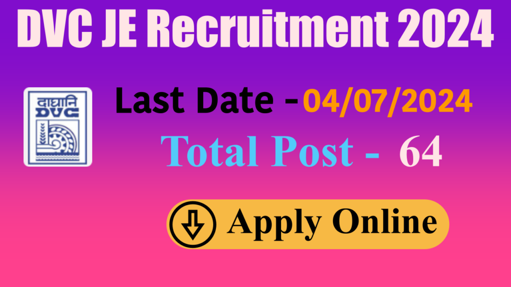 DVC JE Recruitment 2024