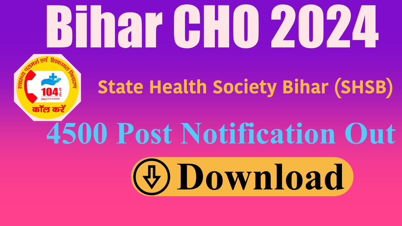 Bihar CHO Online Form 2024